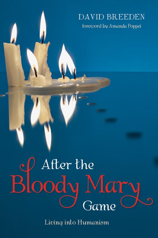 After the Bloody Mary Game by Amanda Poppei, David Breeden
