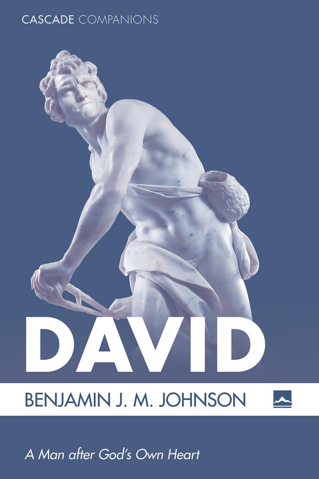 David by Benjamin J. M. Johnson