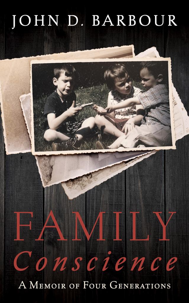 Family Conscience by John D. Barbour
