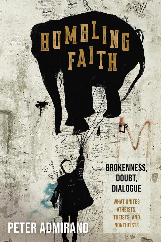 Humbling Faith by Peter Admirand