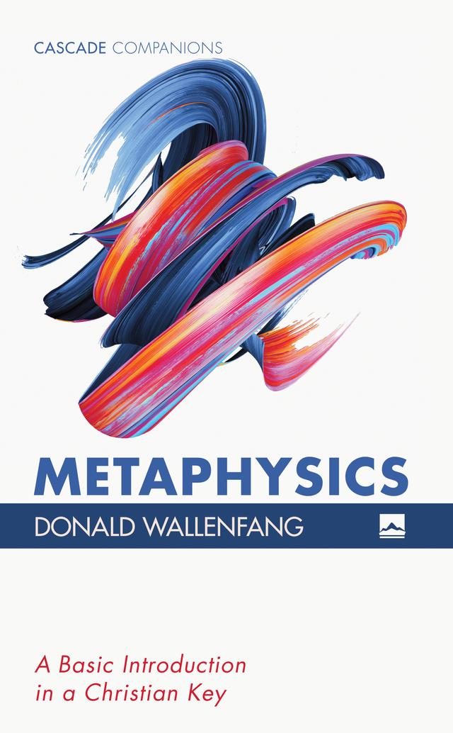 Metaphysics by Donald Wallenfang