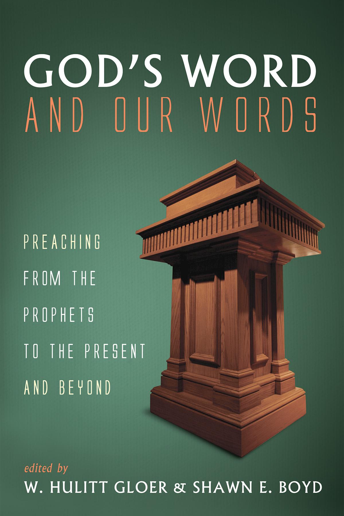 God’s Word and Our Words