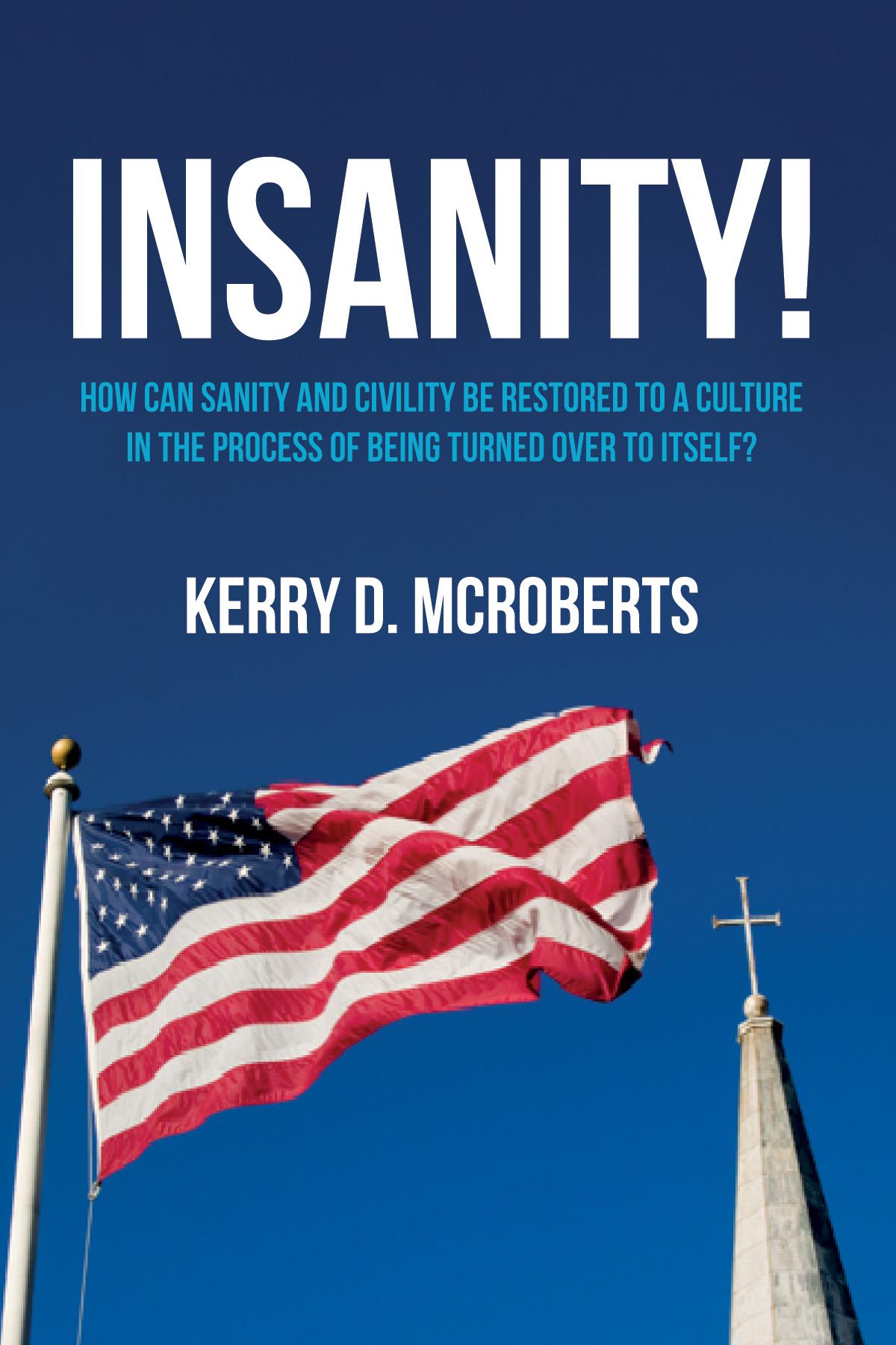 Insanity!