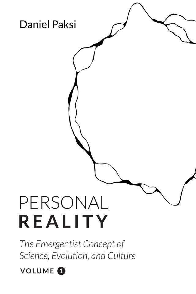 Personal Reality, Volume 1 by Daniel Paksi