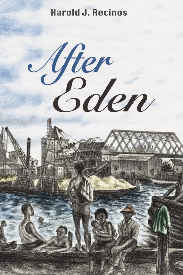 After Eden by Harold J. Recinos
