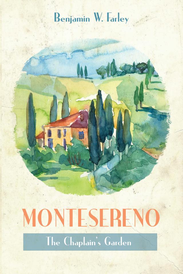 Montesereno by Benjamin W. Farley