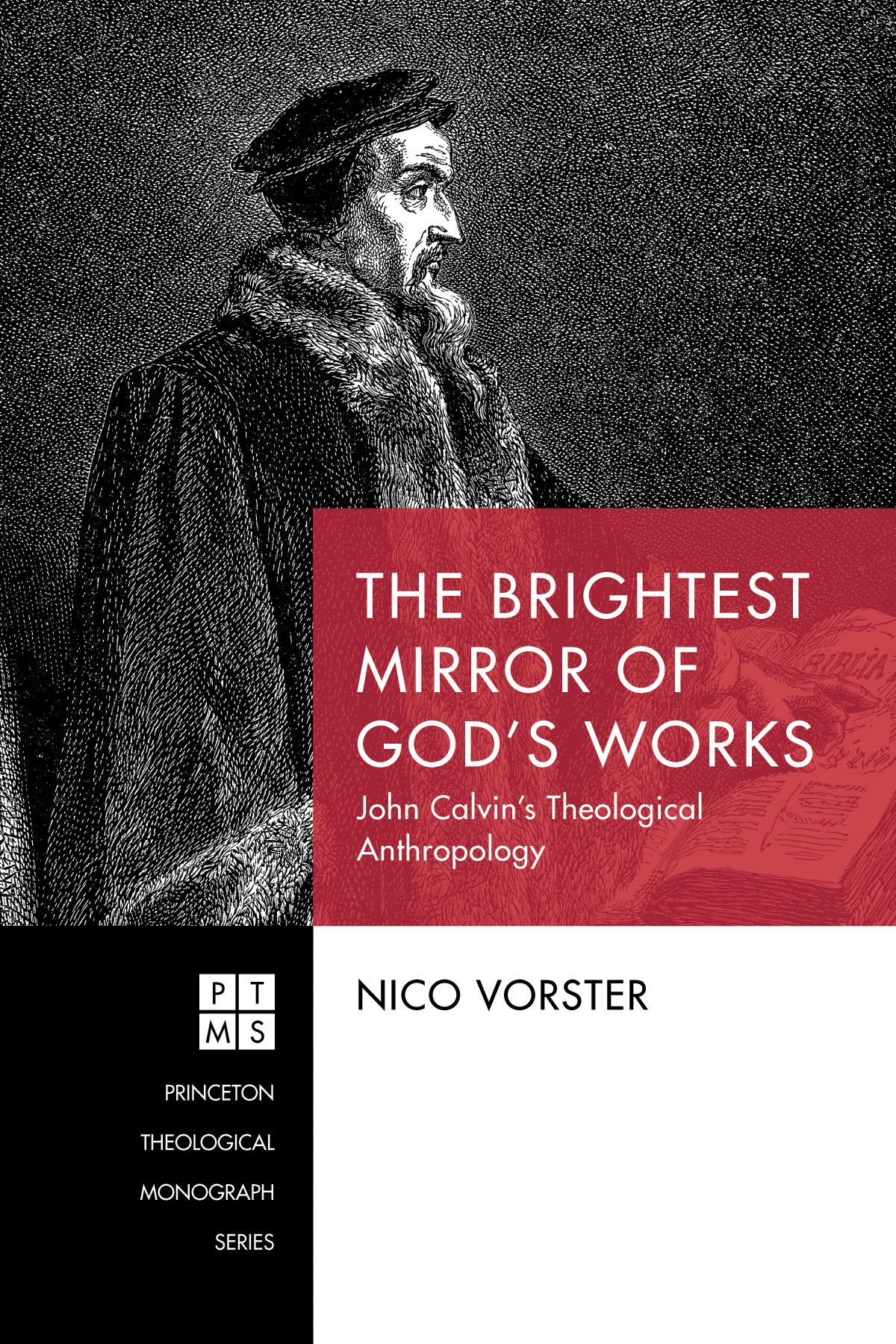 The Brightest Mirror of God’s Works