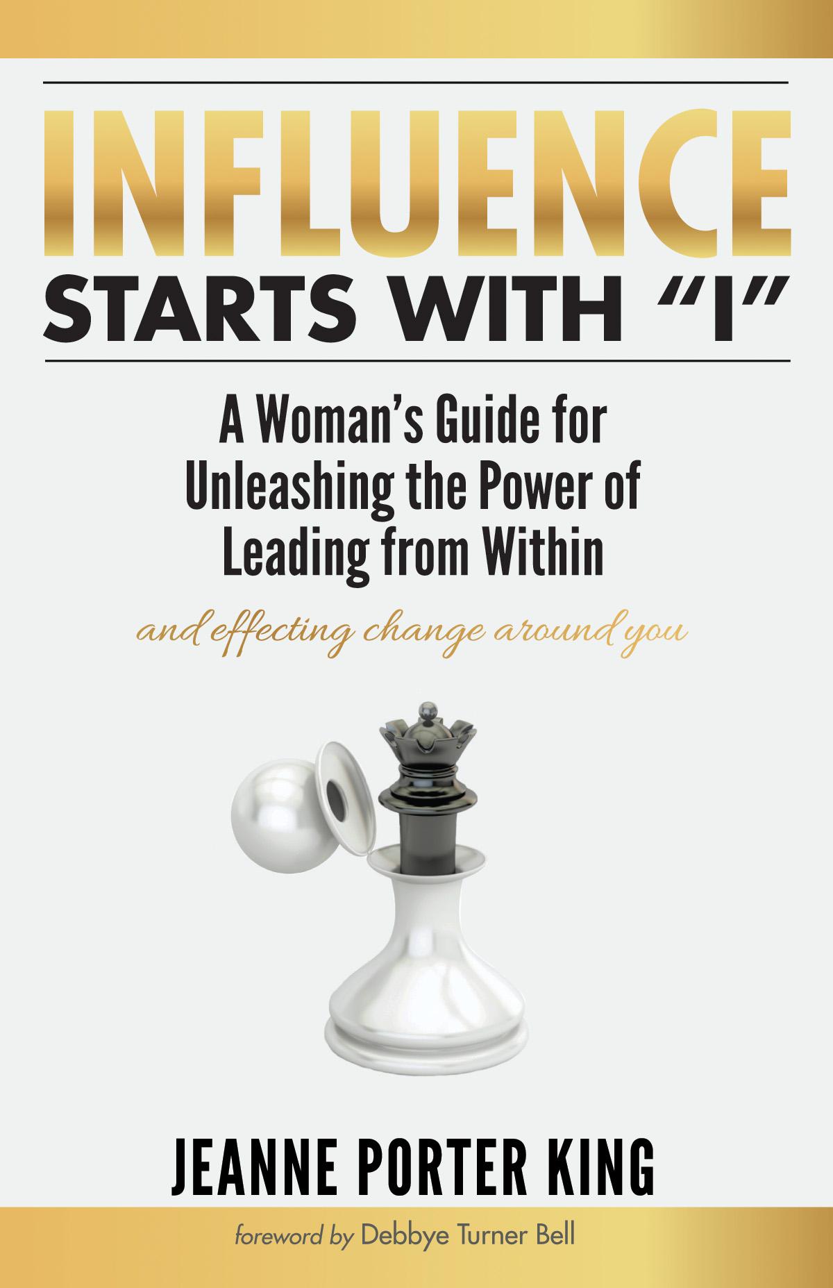 Influence Starts with “I”