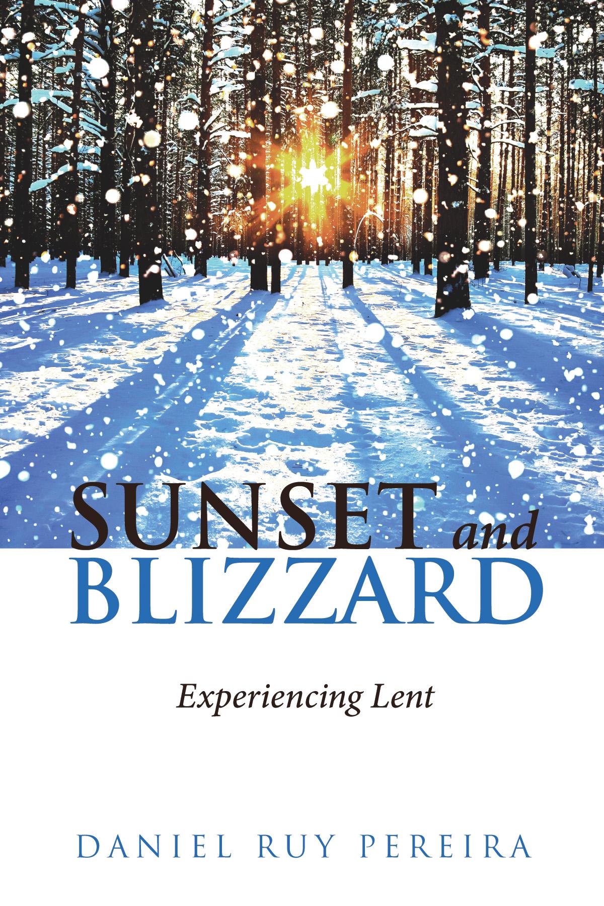 Sunset and Blizzard