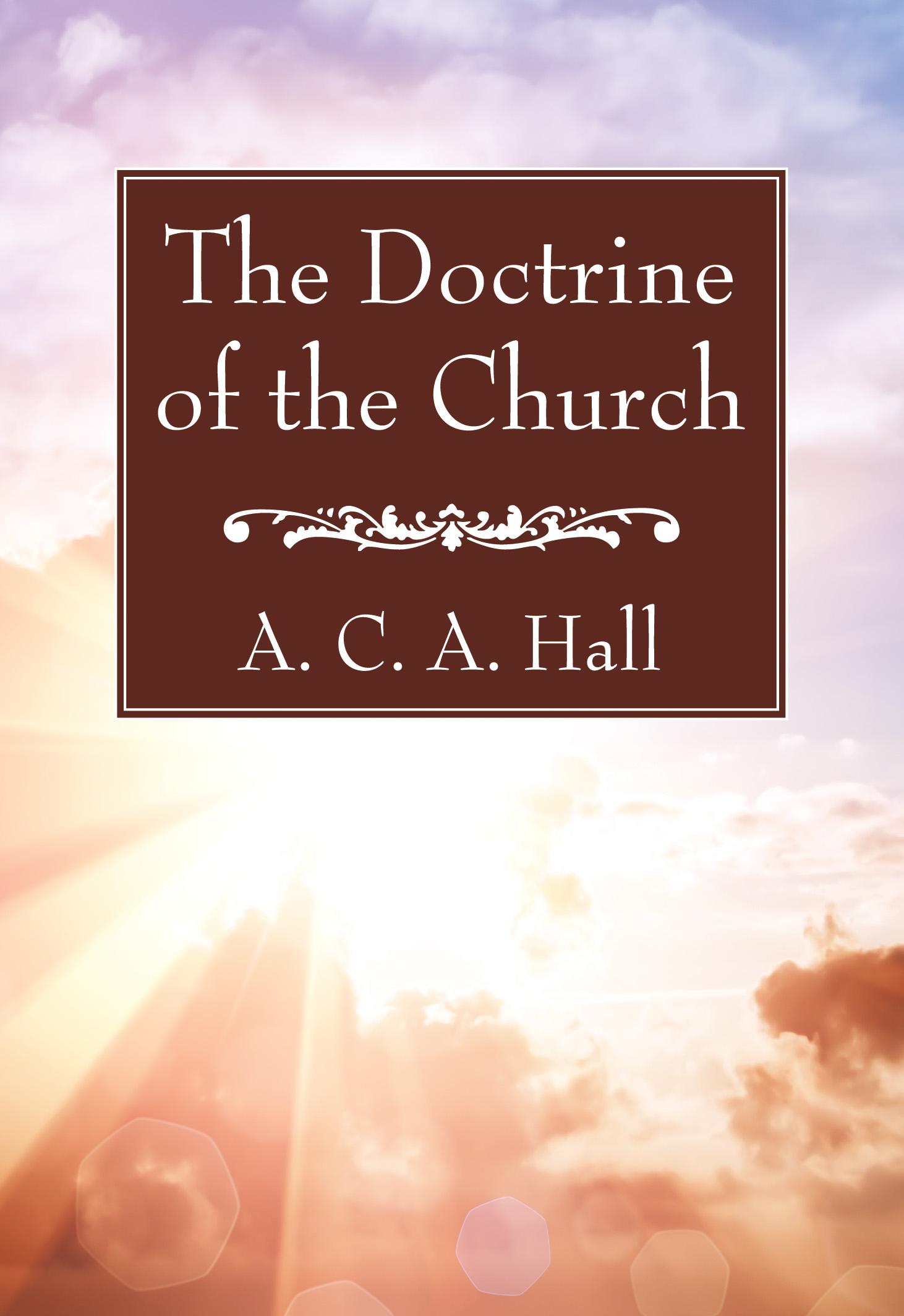The Doctrine of the Church
