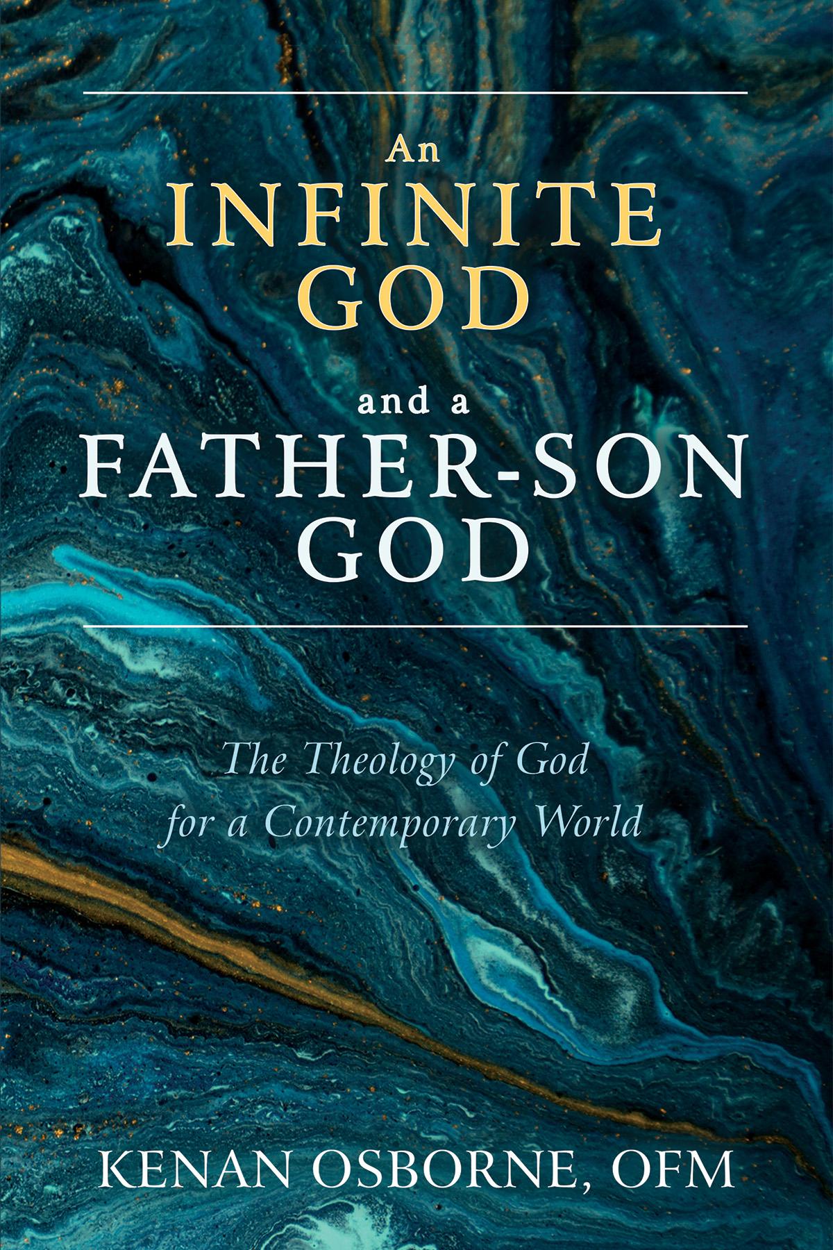 An Infinite God and a Father-Son God