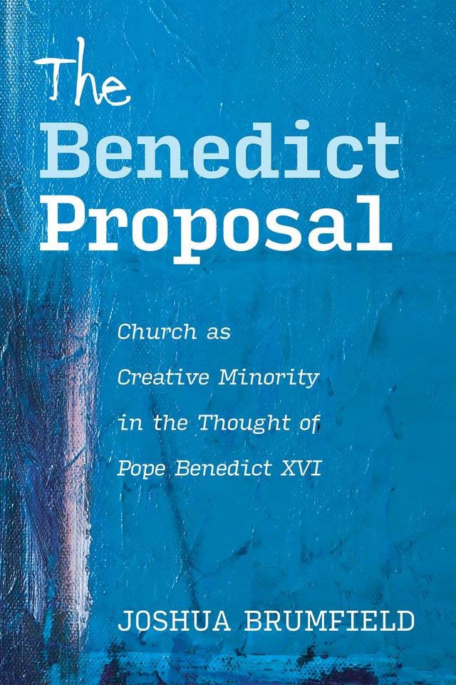 The Benedict Proposal by Joshua Brumfield