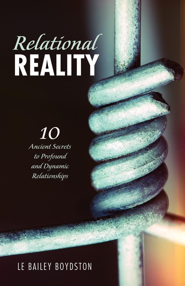 Relational Reality by L. E. Bailey Boydston