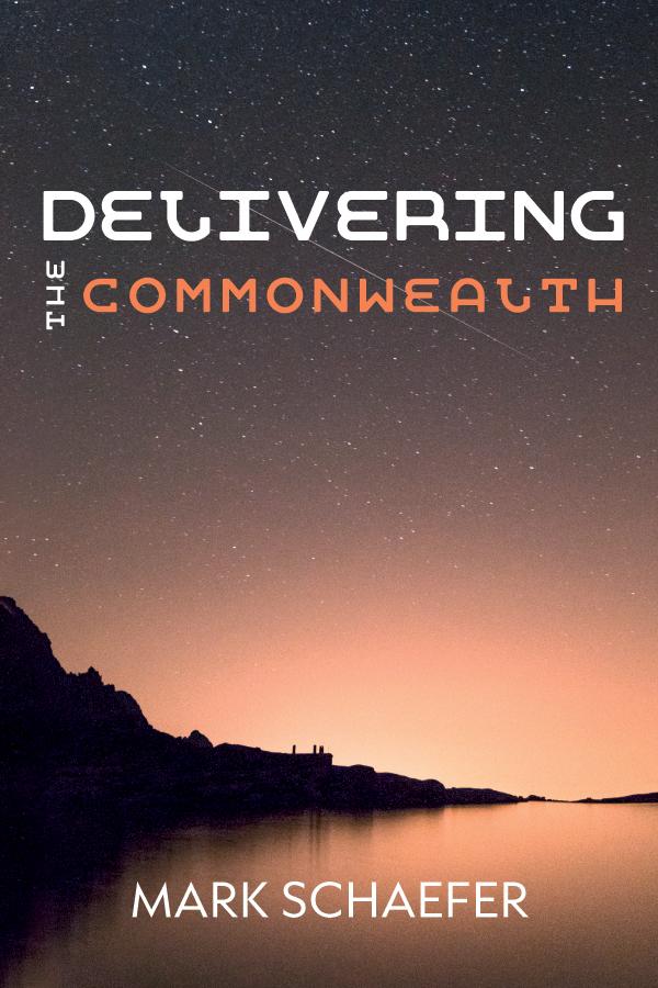 Delivering the Commonwealth by Mark Schaefer