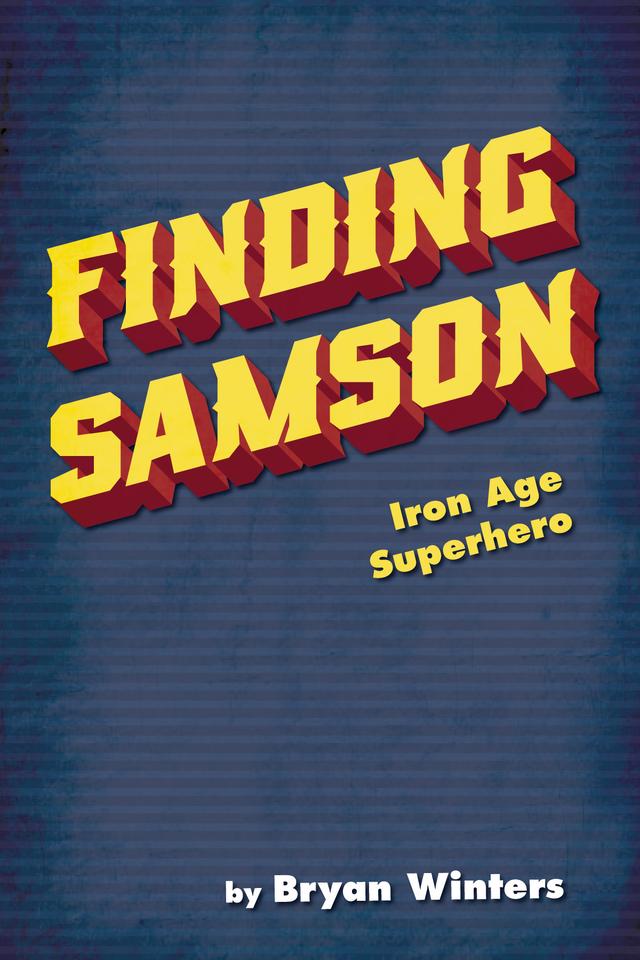 Finding Samson by Bryan Winters