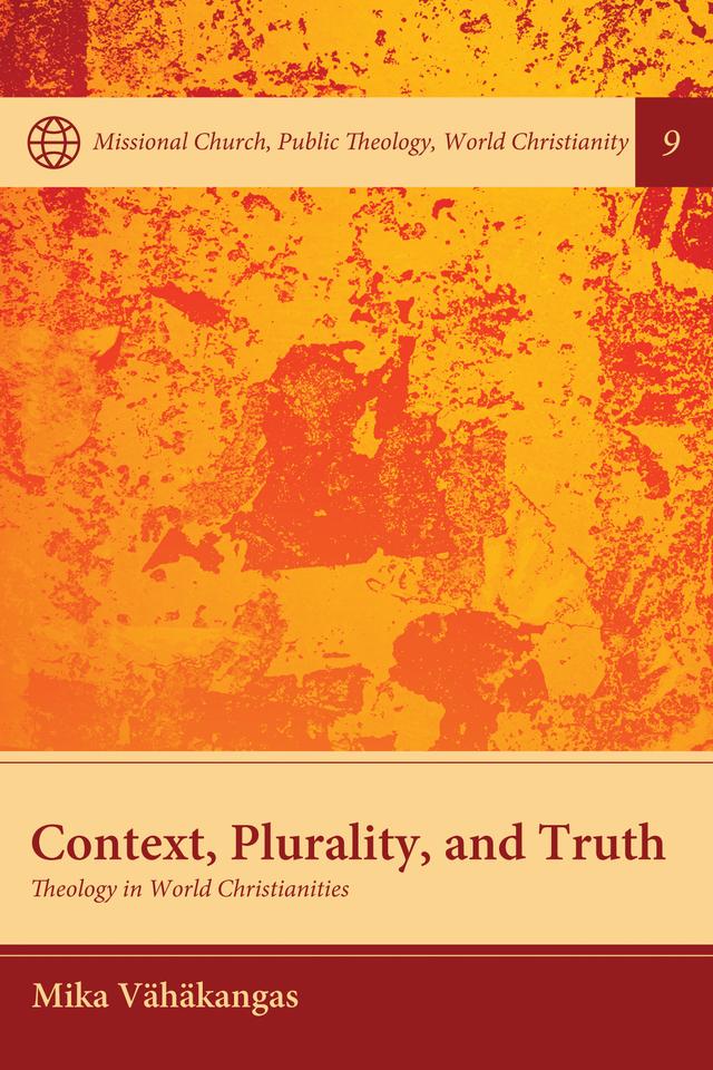 Context, Plurality, and Truth by Mika Vähäkangas