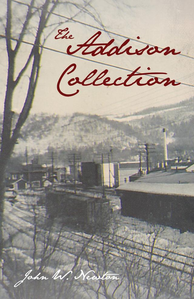 The Addison Collection by John W. Newton