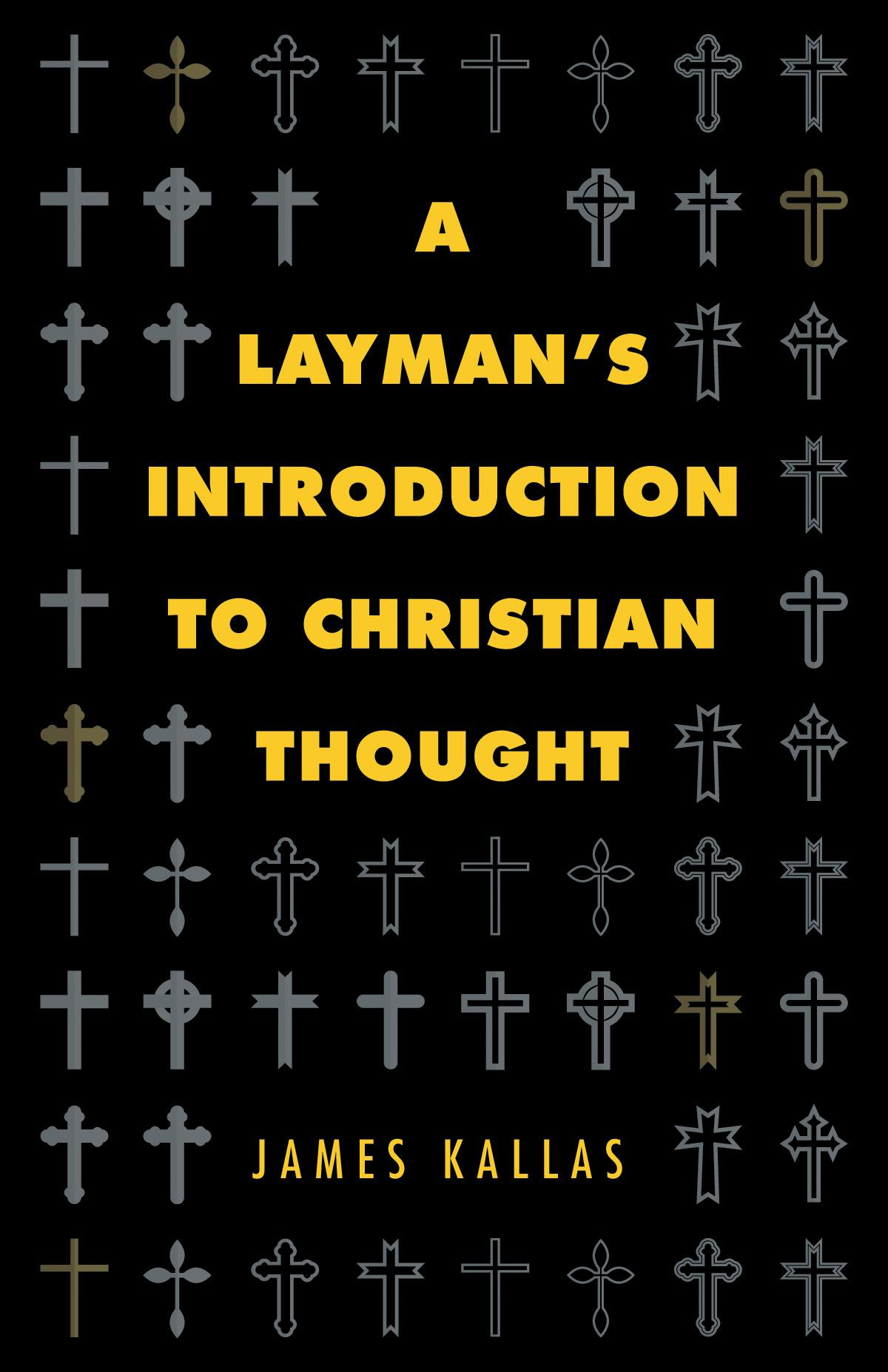 A Layman’s Introduction to Christian Thought