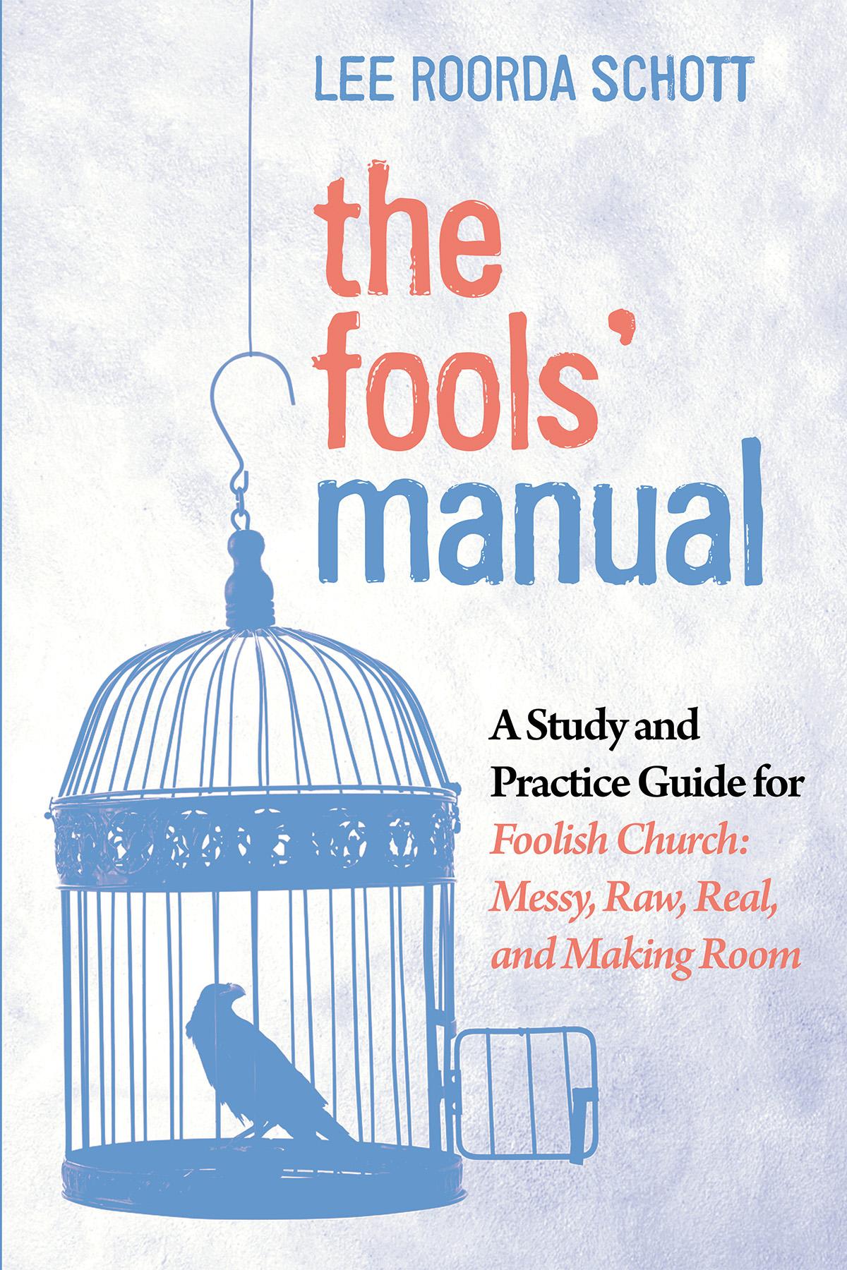 The Fools’ Manual