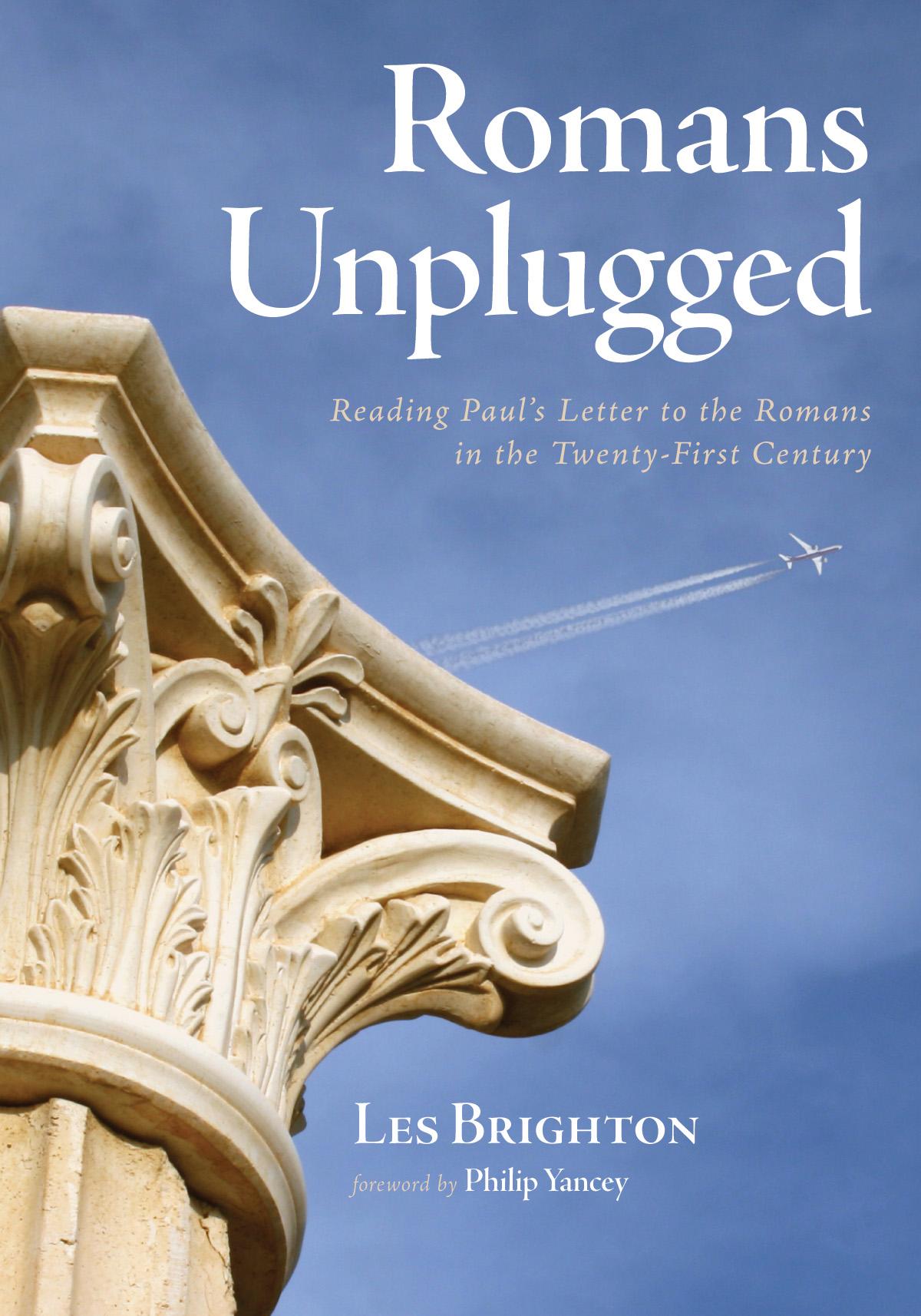 Romans Unplugged