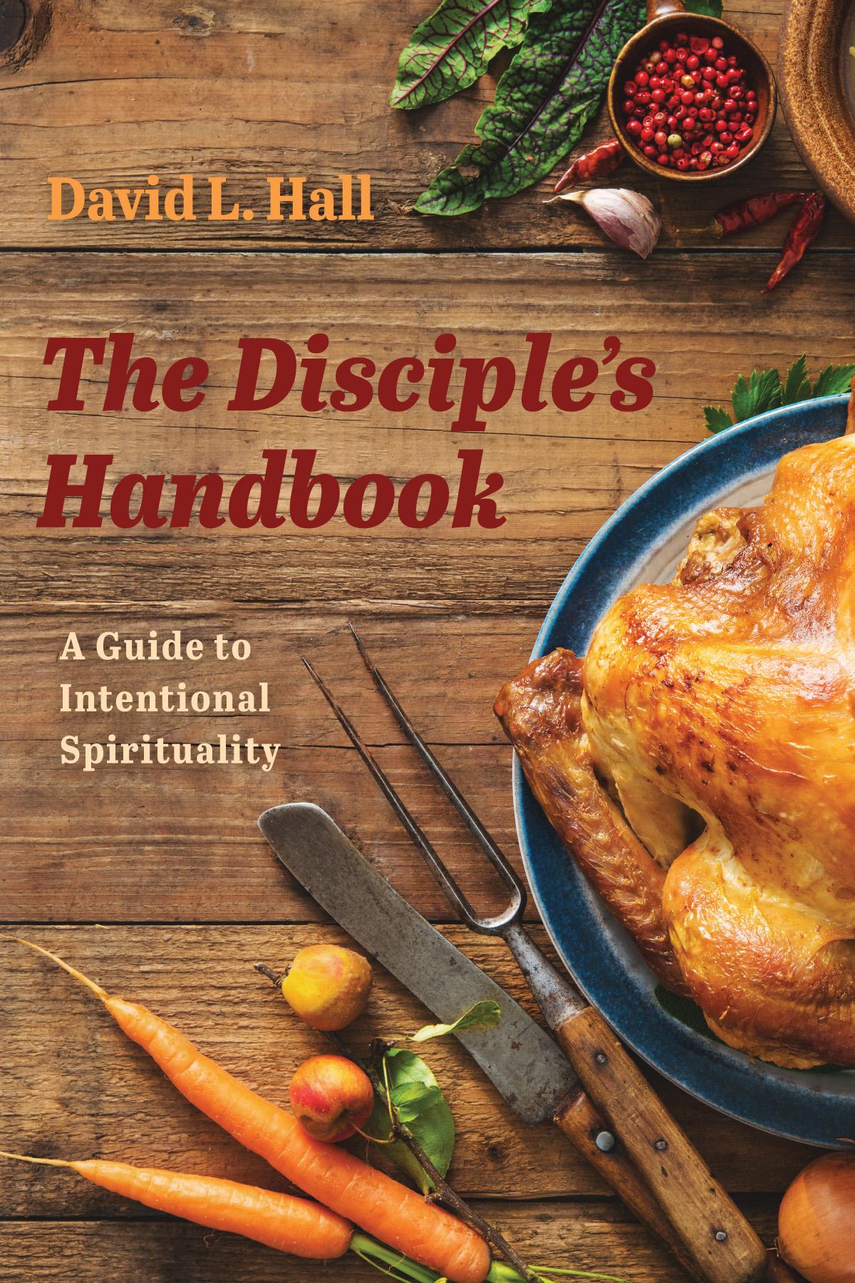 The Disciple’s Handbook