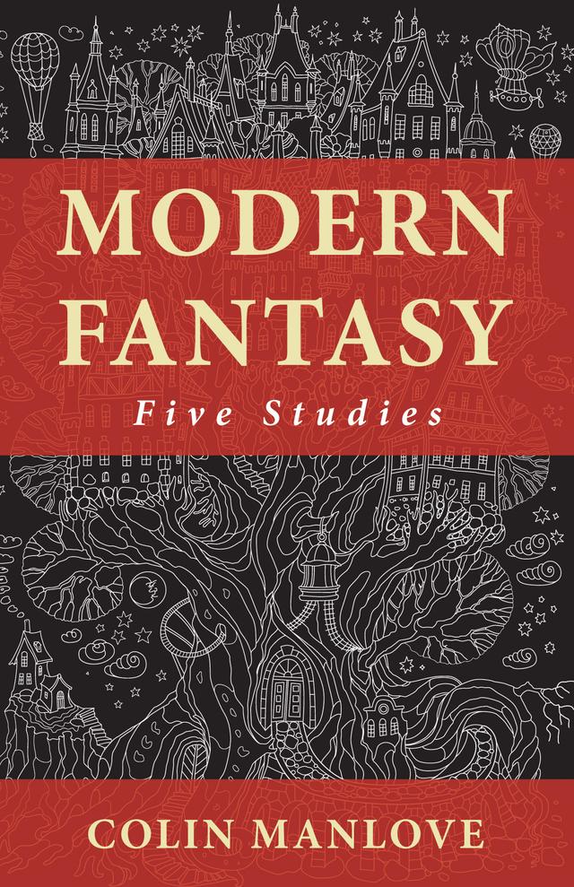 Modern Fantasy by Colin N. Manlove