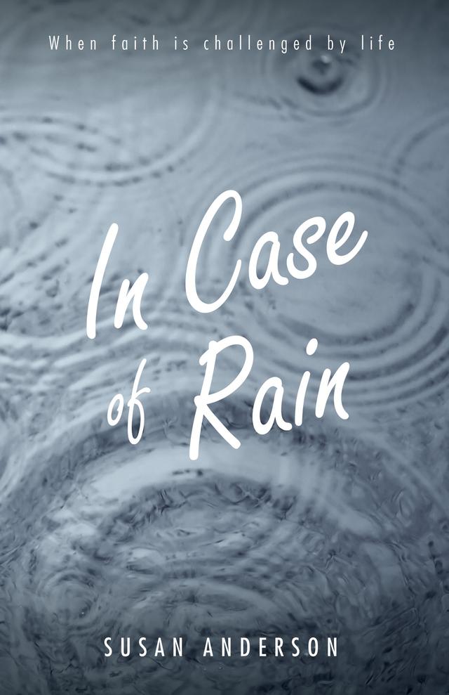 In Case of Rain by Susan Anderson