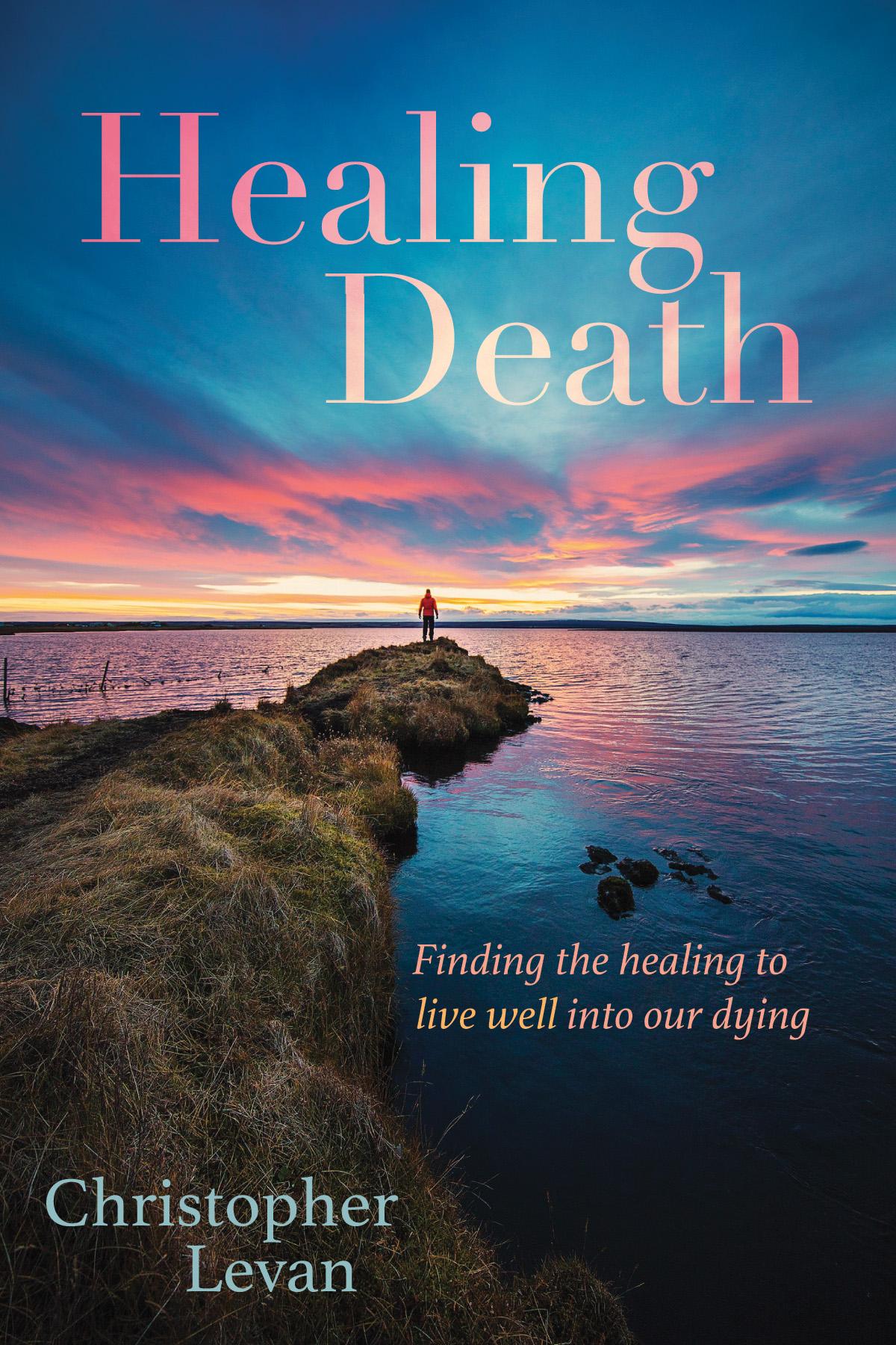 Healing Death