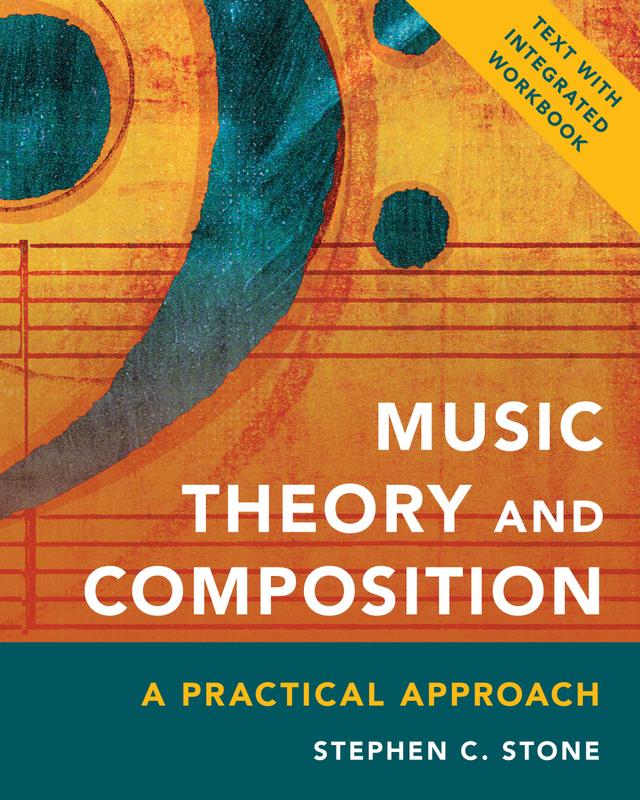 Music Theory and Composition by Stephen C. Stone