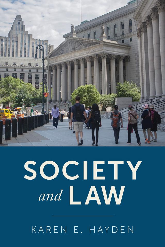 Society and Law by Karen E. Hayden