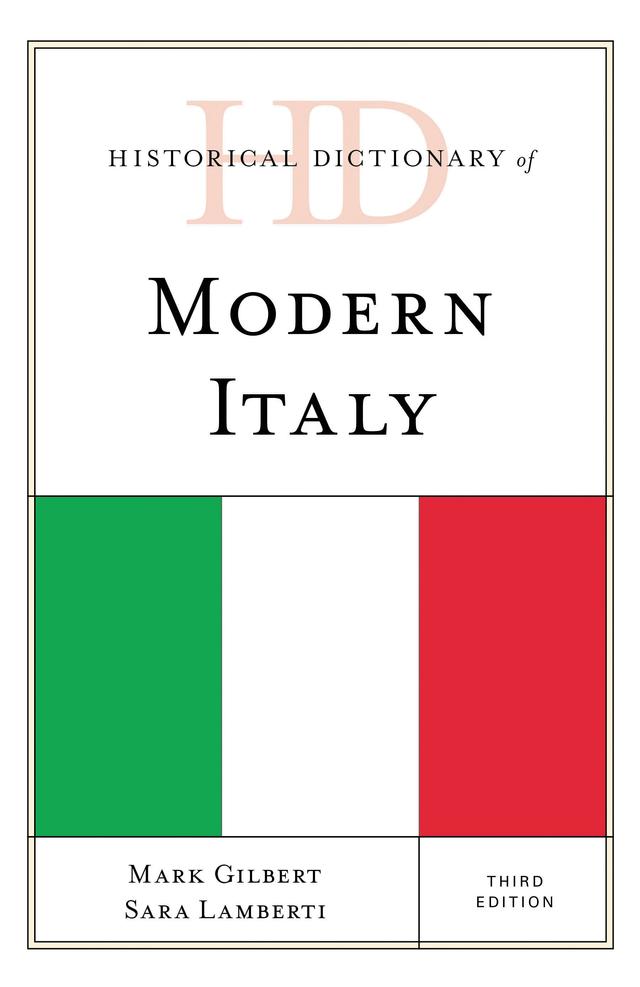 Historical Dictionary of Modern Italy by 