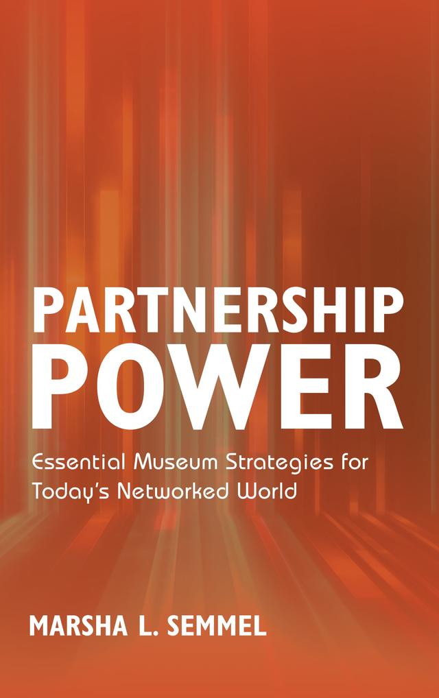 Partnership Power by Marsha L. Semmel