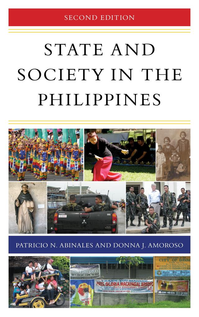 State and Society in the Philippines by Donna J. Amoroso, Patricio N. Abinales