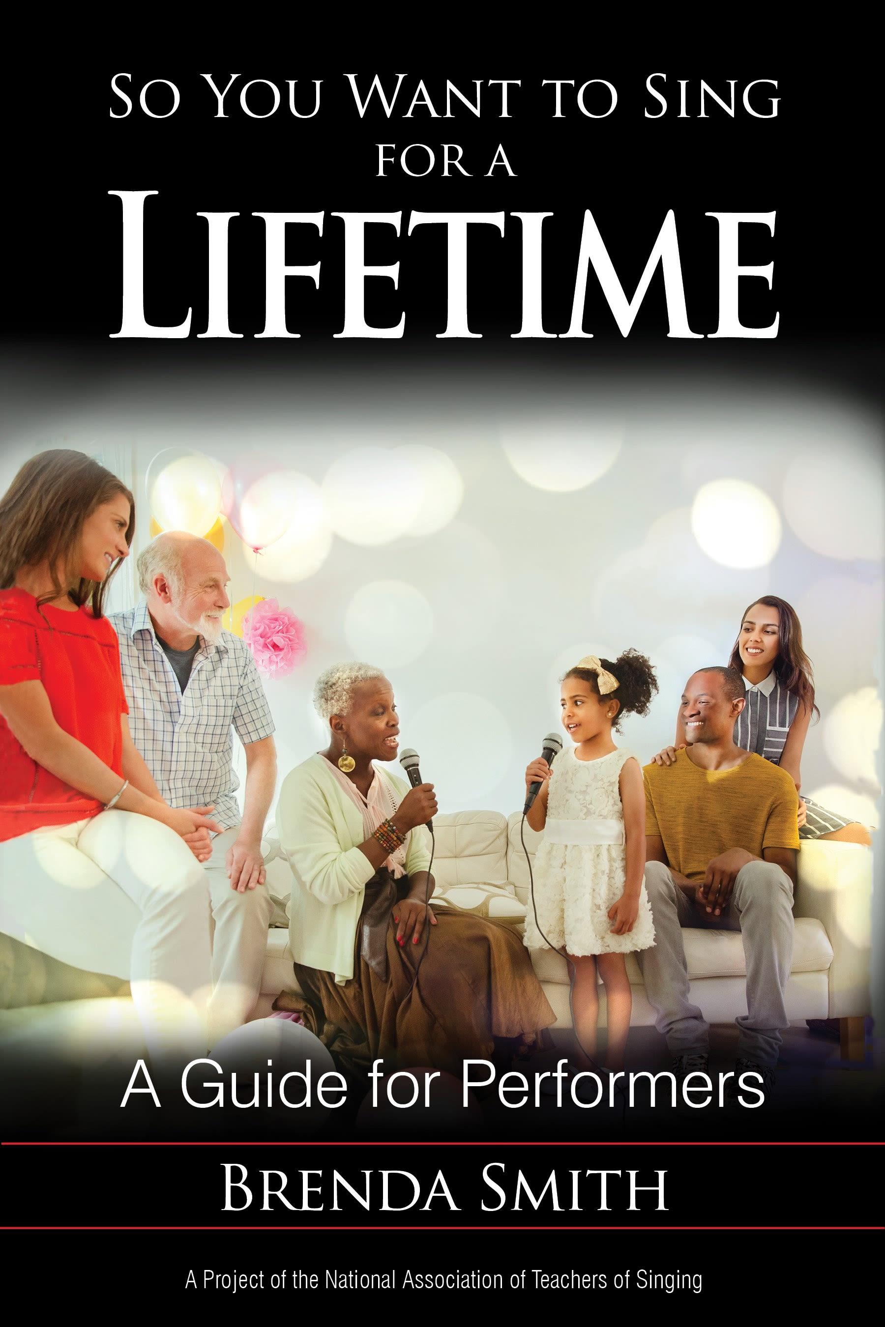 So You Want to Sing for a Lifetime