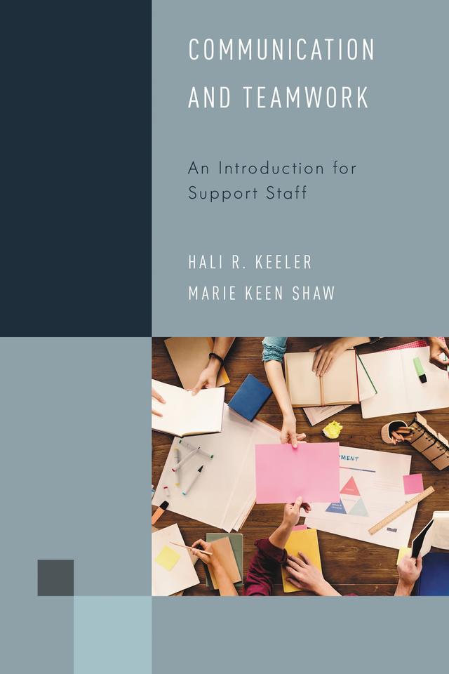 Communication and Teamwork by Hali R. Keeler, Marie Keen Shaw