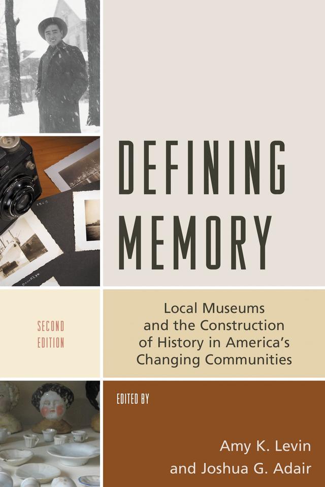 Defining Memory by Amy K. Levin, Joshua G. Adair