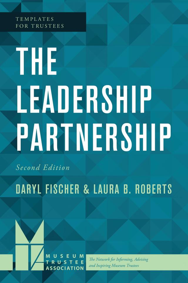 The Leadership Partnership by Daryl Fischer, Laura  B.  Roberts