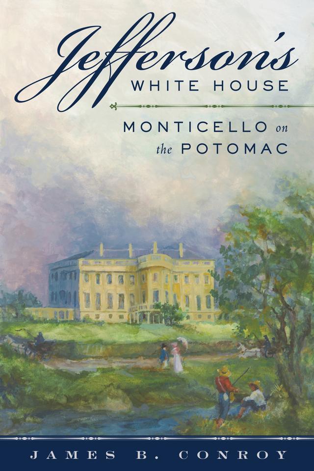 Jefferson's White House by 