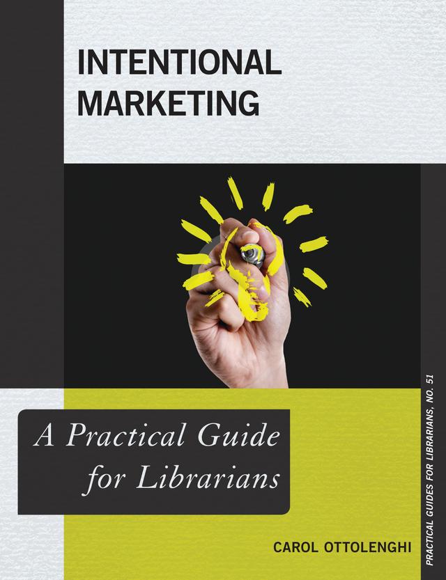 Intentional Marketing by Carol Ottolenghi