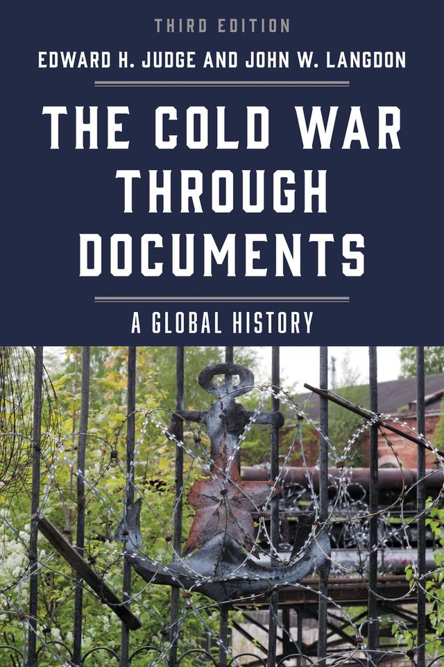 The Cold War through Documents by 