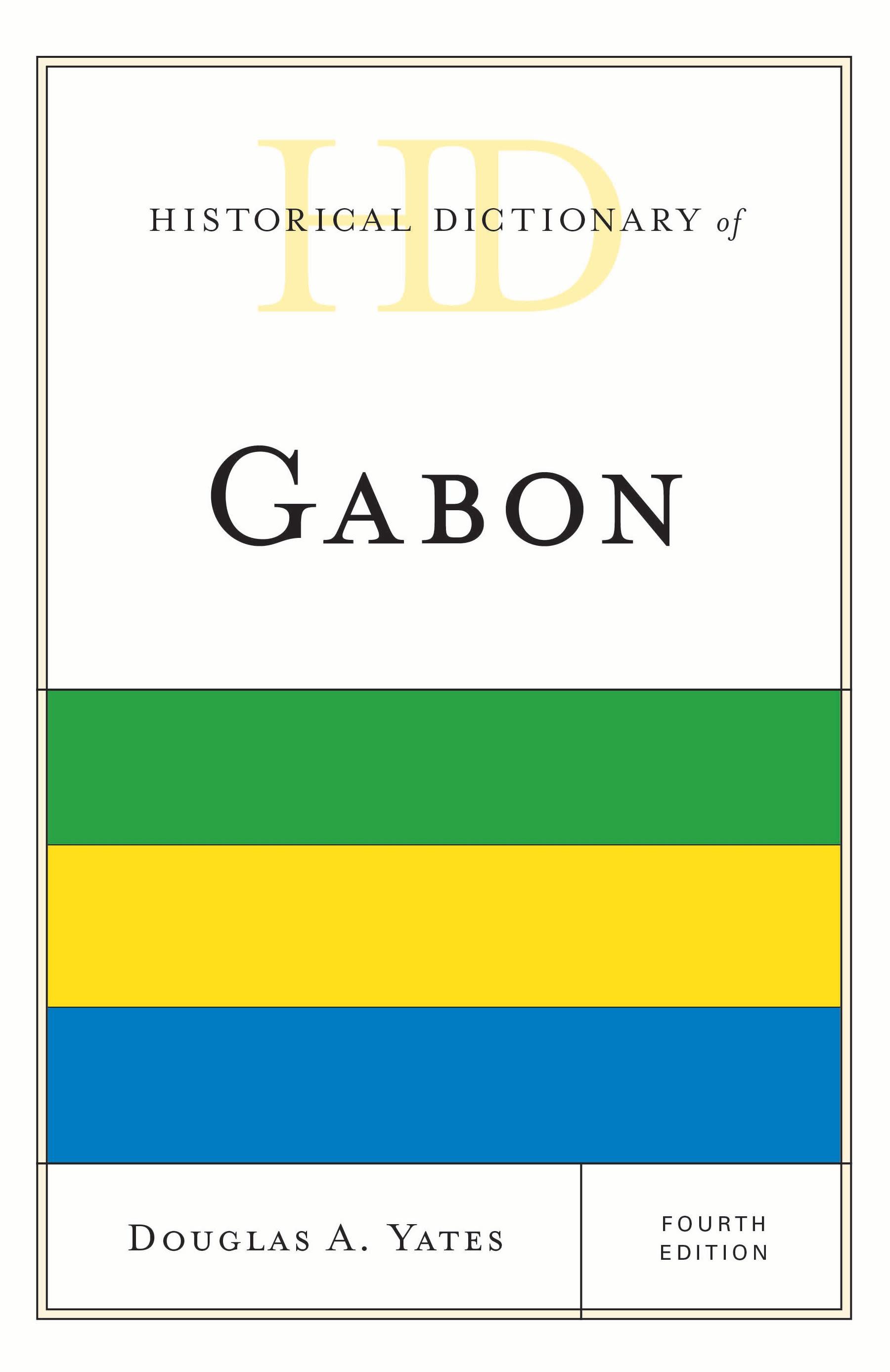 Historical Dictionary of Gabon