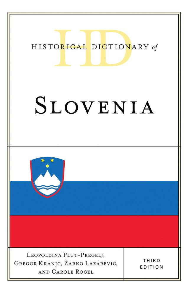 Historical Dictionary of Slovenia by 