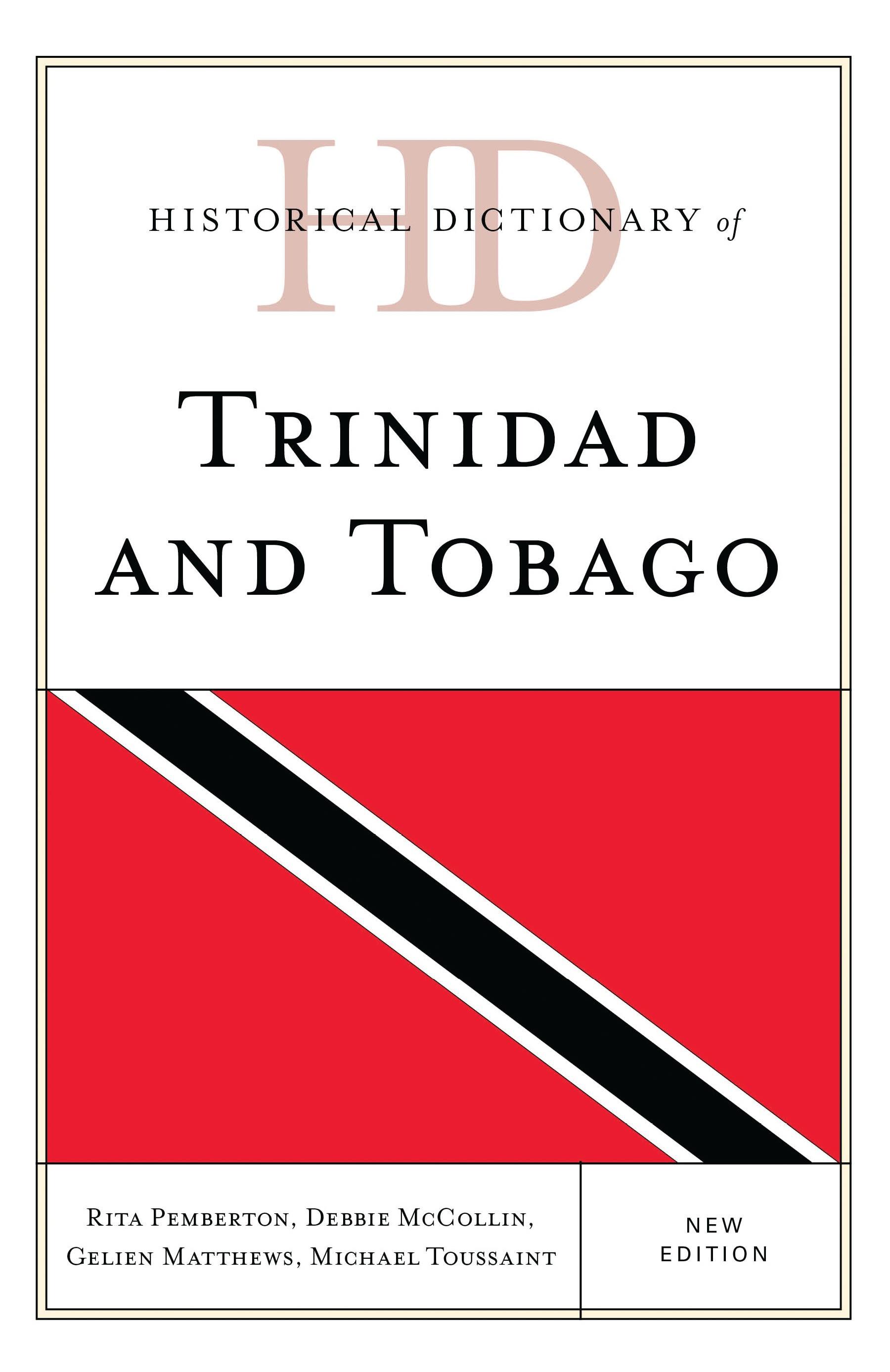 Historical Dictionary of Trinidad and Tobago