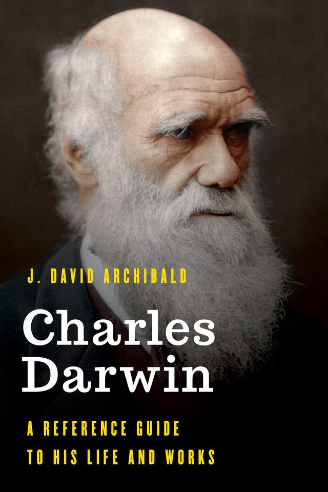 Charles Darwin by J. David Archibald