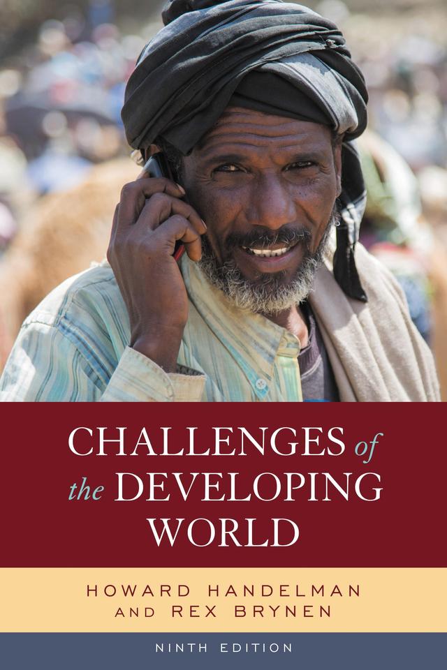 Challenges of the Developing World by Howard Handelman, Rex Brynen
