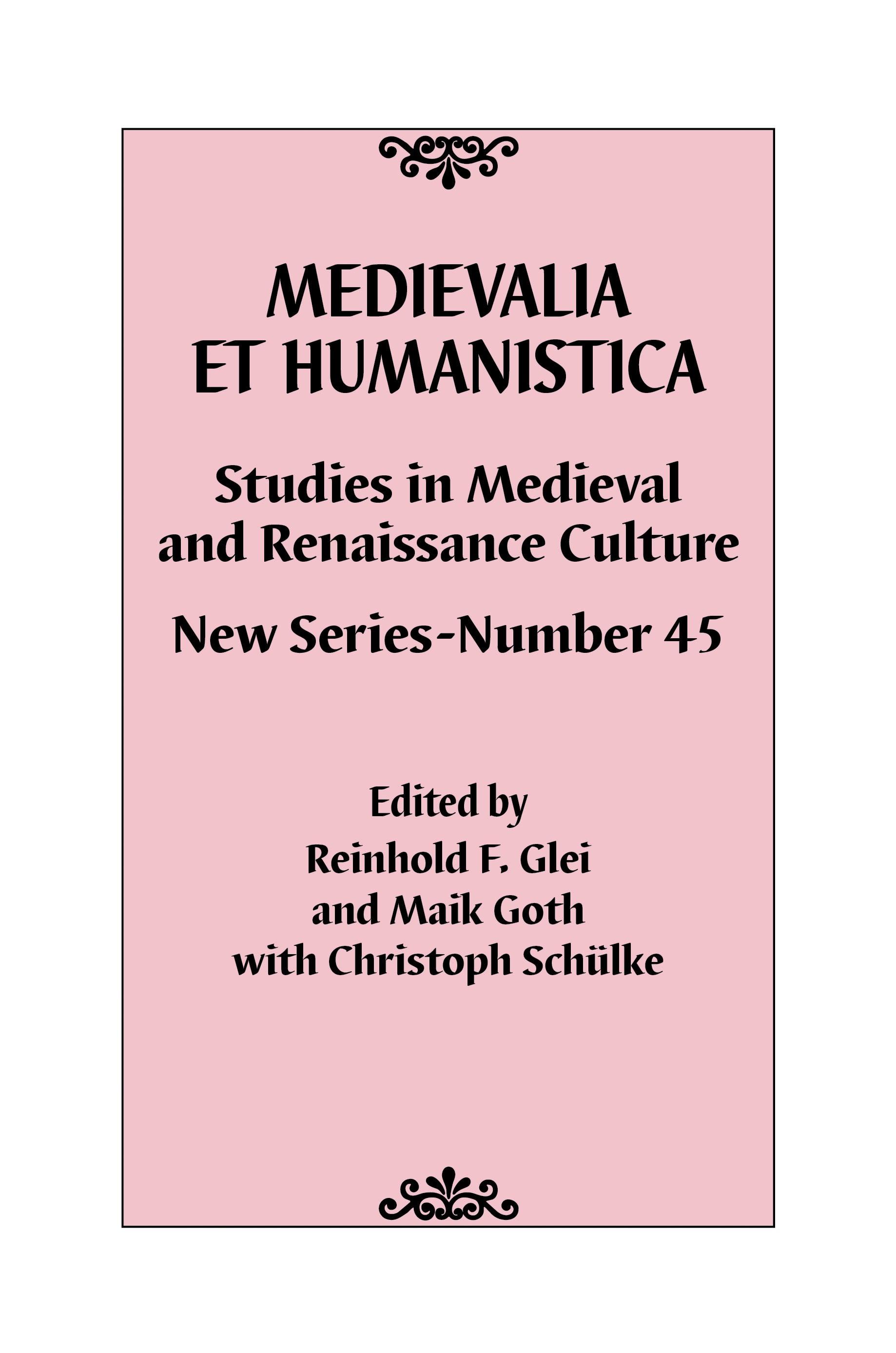 Medievalia et Humanistica, No. 45