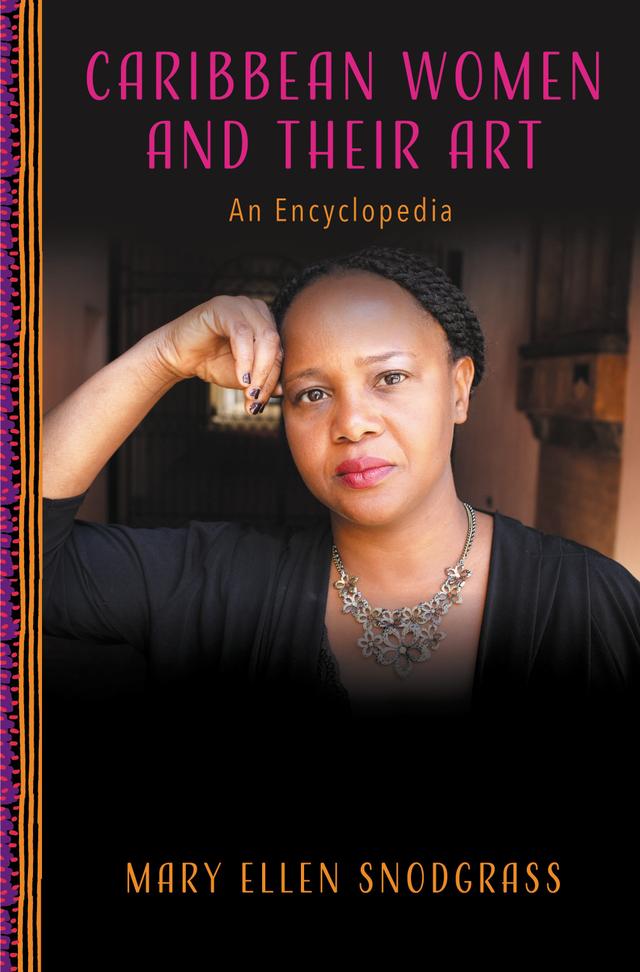 Caribbean Women and Their Art by Mary Ellen Snodgrass