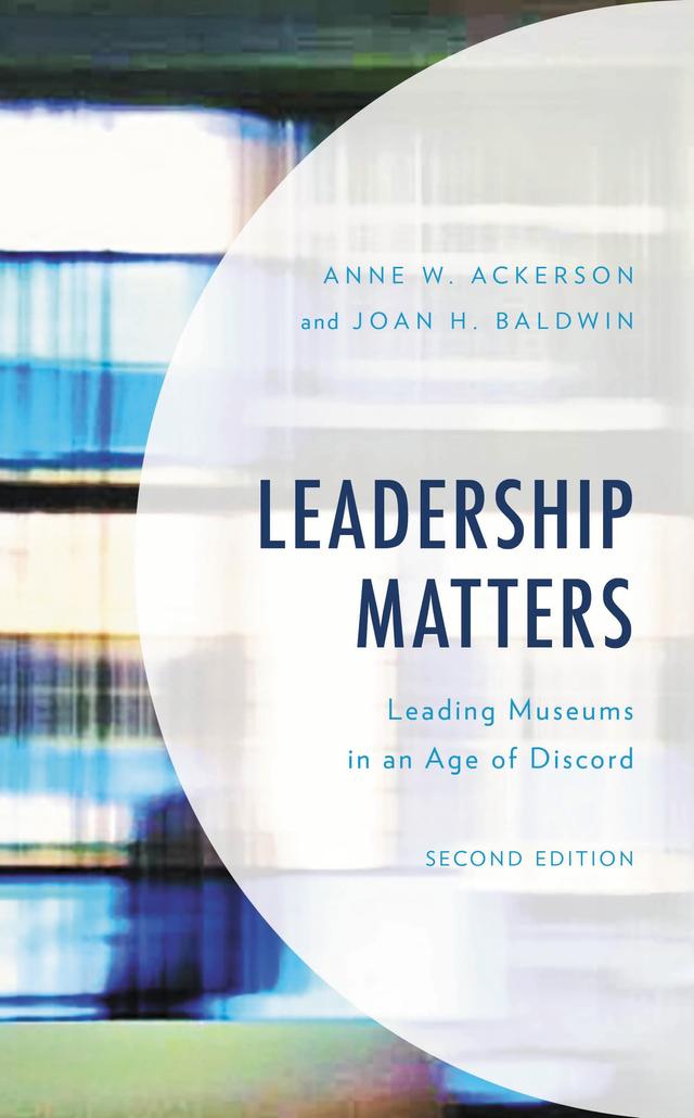 Leadership Matters by Anne W. Ackerson, Joan H. Baldwin