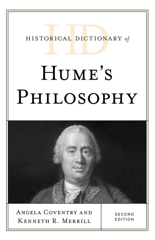 Historical Dictionary of Hume's Philosophy by Angela Coventry, Kenneth R. Merrill