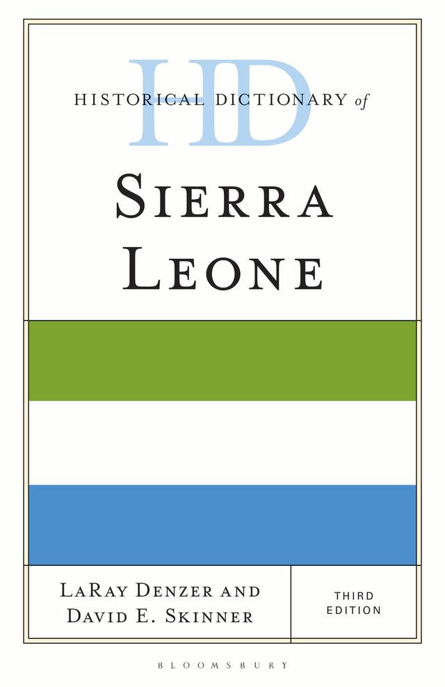 Historical Dictionary of Sierra Leone by David E. Skinner, LaRay Denzer